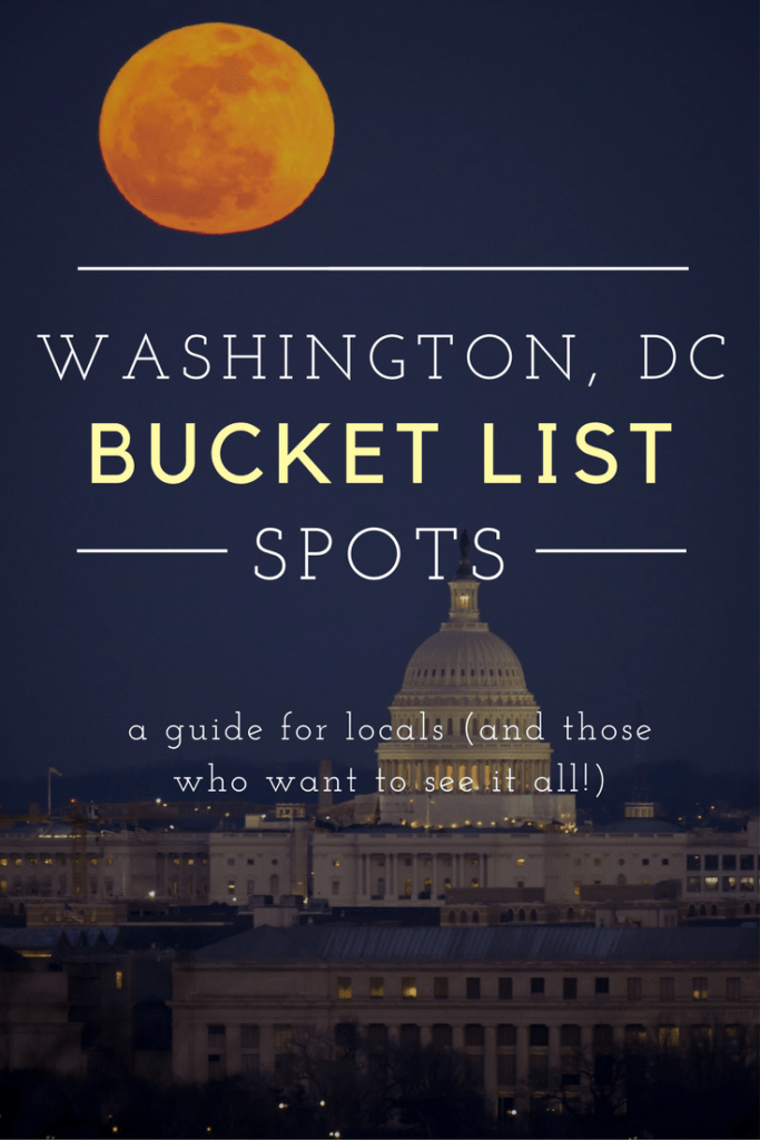 Washington DC bucket list for locals (and tourists!) #travel