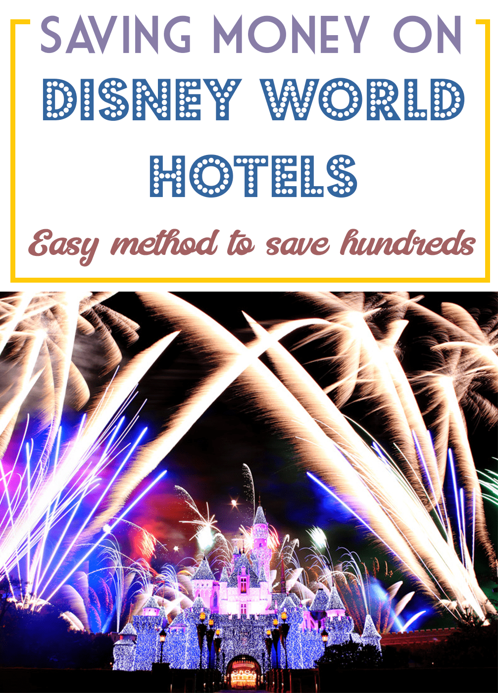 Disney Hotel Discounts and Room Hacks