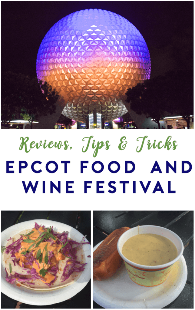 EPCOT Food and Wine Festival | Review, Tips and Tricks