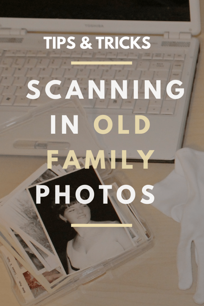 Scanning and Organizing Old Family Photos