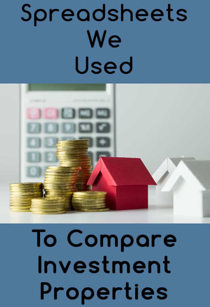 Spreadsheets we used to compare rental property investment options