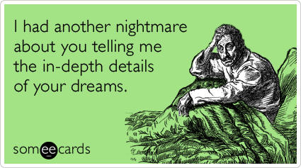 dream details someecards