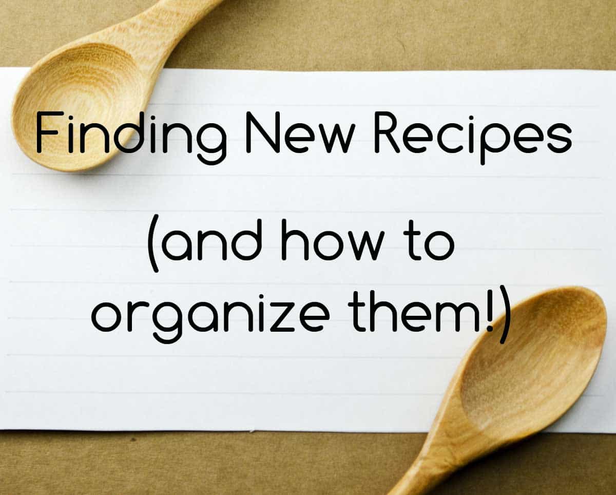How I Find and Organize Recipes Super NoVA Adventures