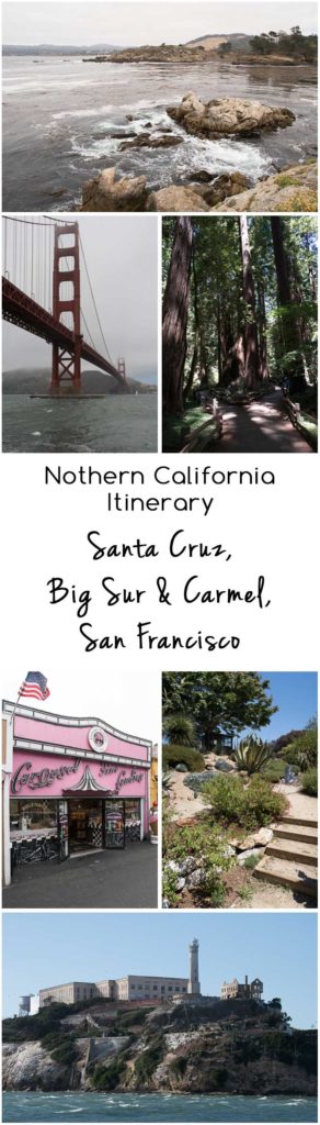 Northern California Trip Itinerary | Travel | Santa Cruz | Big Sur | Carmel | San Francisco | Muir Woods