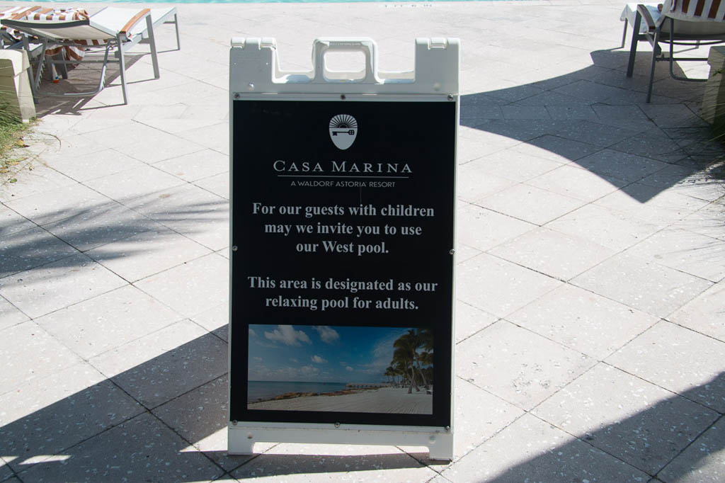 Sign for adults only pool at Casa Marina | Waldorf Astoria | Key west