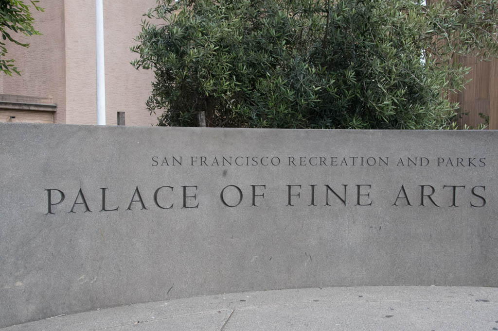 Sign for Palace of Fine Arts