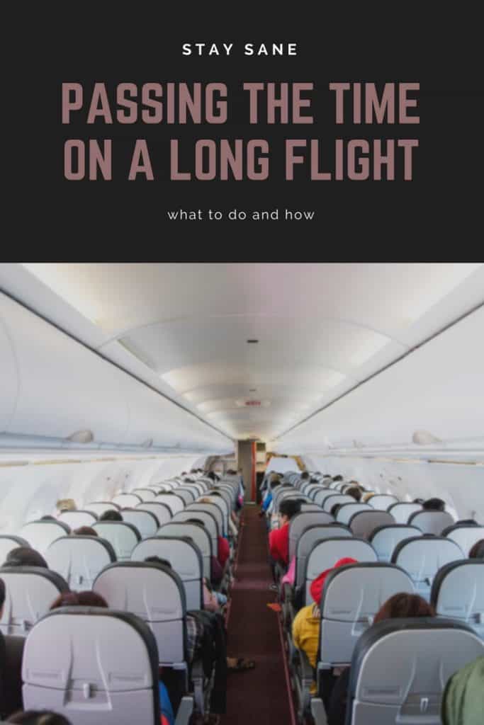 Ways to pass the time on a long flight | What to do on a long airplane ride